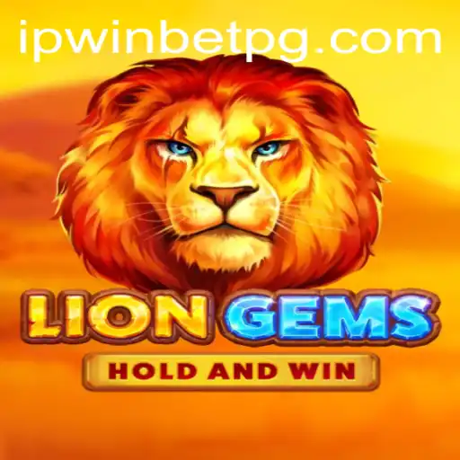 Descubra o Mundo Fascinante de LionGems Com Ipwinbet